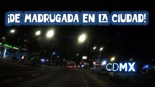 De la Roma a Santa Úrsula Coapa / De Madrugada / #cdmx / Audio Ambiental