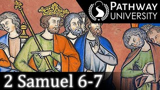 2 Samuel 6-7: Bitterness and Glory