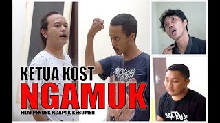 KETUA KOST NGAMUK (FILM PENDEK NGAPAK CIKE DIPANAH) #NGENK