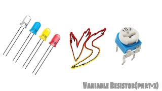 ভেরিয়েবল রেজিস্টর পর্ব - ২ || Potentiometer ||Variable resistor (Part-02)|| Voltage Divider