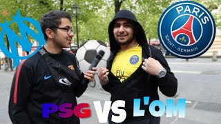 TU PRÉFÈRE QUELLE CLUB ENTRE LE PSG ET L'OM ?⚽️🏆-Micro Trottoir