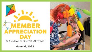 2022 Member Appreciation Day and Annual Meeting