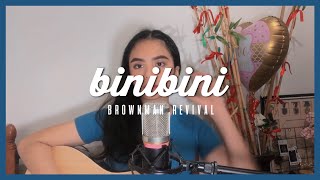 binibini - brownman revival (cover) | Alessandra Patawe