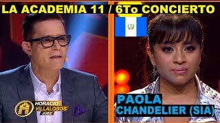 Paola - Chandelier (6to Concierto) (La Academia 11)