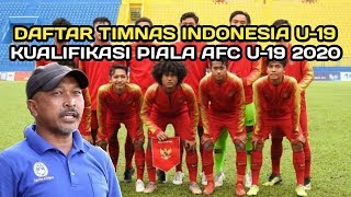 DAFTAR PEMAIN TIMNAS INDONESIA U 19 | PIALA ASIA U 19 2020