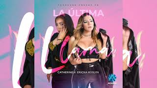 Catherine Ft Ericka Roslyn - La última llama (audio)