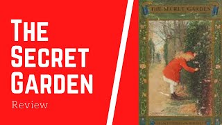 The Secret Garden by Frances Hodgson Burnett | Book Review by Dinara Edirimanne