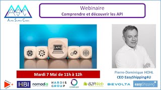 Comprendre et découvrir les API