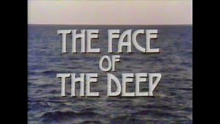 The Face of the Deep (1984)