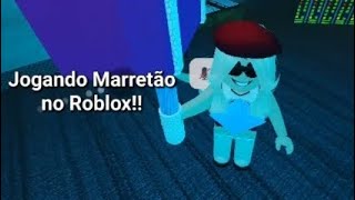 Jogando marretão no Roblox!!