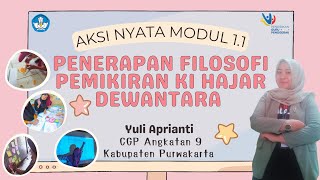 Aksi Nyata Modul 1.1 Penerapan Filosofi Pemikiran Ki Hajar Dewantara