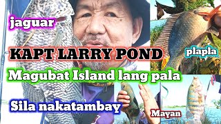 KAPT LARRY POND, MAGUBAT ISLAND LANG PALA SILA NAKATAMBAY