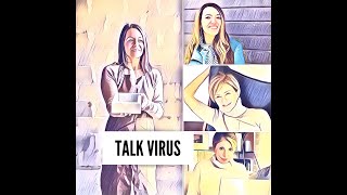 Talk Virus - Valentina Mavela III puntata