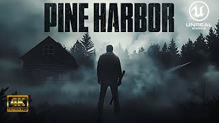 Pine Harbor a Unreal engine 5 ( DEMO )