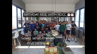 gowes melawan virus - birthday ride with rocc