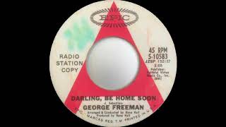 George Freeman - Darling Be Home Soon