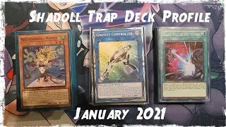 3rd Place Shadoll Trap Deck Profile January 2021 by Daniel A.