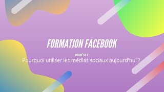 Formation FB d'Eric Worre : Pourquoi utiliser Facebook 1 ère vidéo.