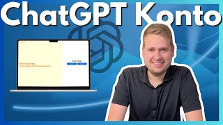 ChatGPT Konto erstellen 🖥️🚀 So einfach geht’s!