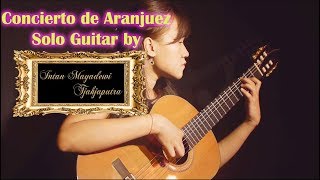 CONCERTO DE ARANJUEZ Solo Guitar -Rodrigo - Intan Mayadewi