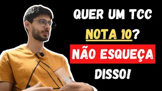 QUER SER APROVADO NO TCC? NÃO ESQUEÇA DISSO!