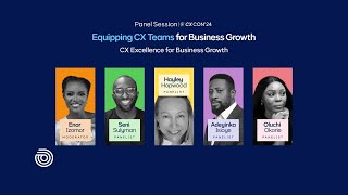 Equipping CX Teams for Business Growth | Cowrywise CX-CON 24