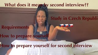 What you need to do once you are called for second interview || study in Czech Republic