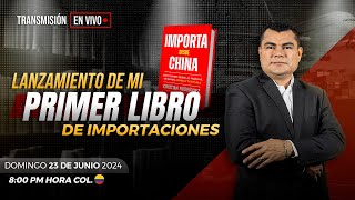 Oficialmente el Lanzamiento de mi Primer Libro de Importaciones (Importa desde China)