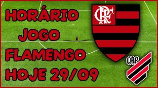 QUE HORAS É O JOGO DO FLAMENGO HOJE | ONDE ASSISTIR FLAMENGO X ATHLETICO-PR | BRASILEIRÃO 2024