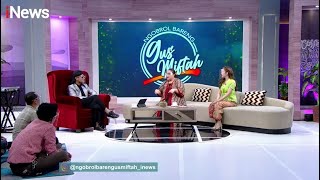 Nunung Bangga Jadi Tulang Punggung Keluarga Part 04 - Ngobrol Bareng Gus Miftah 01/10