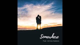 jamie♫bgm - Somewhere (Feat. Airinna Namara)