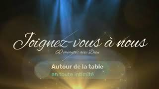 Prière - Autour de la table - 23 mars 2024