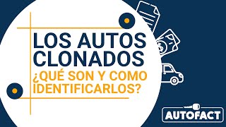 AUTOS CLONADOS O REMARCADOS EN MÉXICO: ¿CÓMO DISTINGUIRLOS?