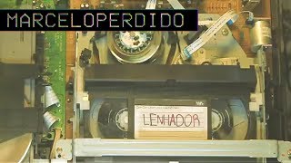 perdido - Lenhador (VIDEOCLIPE)