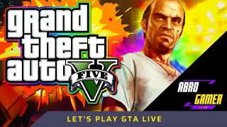 GTA 5 ONLINE WITH ABRO