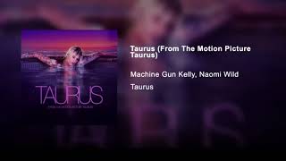 mgk (taurus)- clean OFFICAL AUDIO)