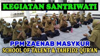 Kegiatan Santriwati Pondok Pesantren Muhammadiyah Zaenab Masykur