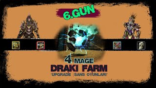 Knight Online | 4 Mage ile Draki Farm | Upgrade - Monster Stone - Shell Kırdırma... | #6Gün