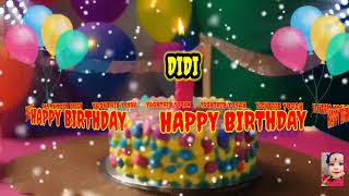 DIDI- happy birthday song /happy birthday to you Didi