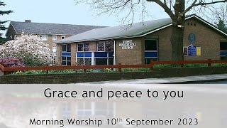 Grace and peace to you - Morning Service 10 Sept 2023