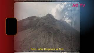 update Merapi, Gunung Merapi tecatat 26 gempa guguran ! level lll (siaga)