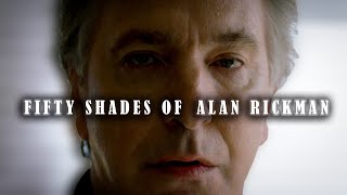 【AlanRickman】Fifty Shades of Alan Rickman