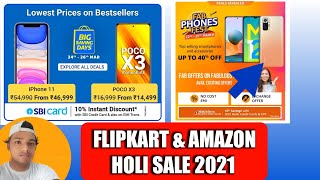 Flipkart Big Saving Day Sale 2021 | Amazon Fab Phones Fest Sale 2021 | Holi Special Sale 2021