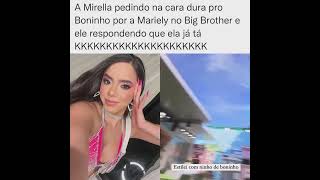 mirella,coloca minha irmã no bbb