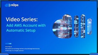 How to Add an AWS Account in nOps