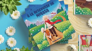 À la Rescousse de Mirasa | Lancement de mon livre pour enfants ! | Daisy Illustrations