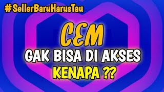 CEM Gak Bisa Diakses ?? Cek ini