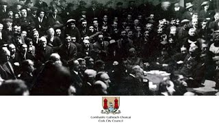 Cork Decade of Centenaries Programme 2020 - Special Meeting of Cork City Council