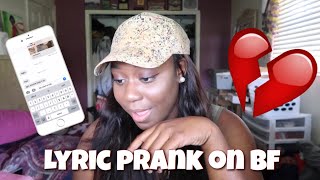 LYRIC PRANK ON BOYFRIEND!! ( HE TRIED IT**) | Jay Shant’e