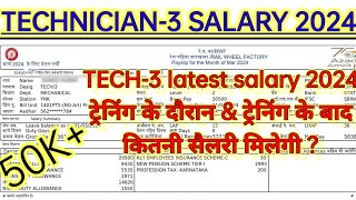 RAILWAY TECHNICIAN-3 LATEST SALARY 2024 | Railway Tech 3 Salary